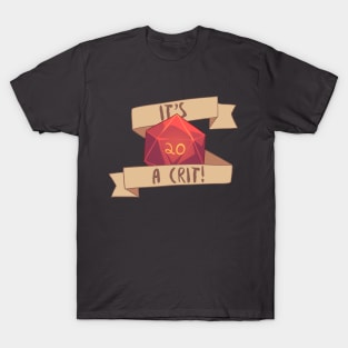 It's a Crit! T-Shirt